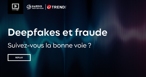 Deepfakes & fraudes, suivez -vous la bonne voie ?
